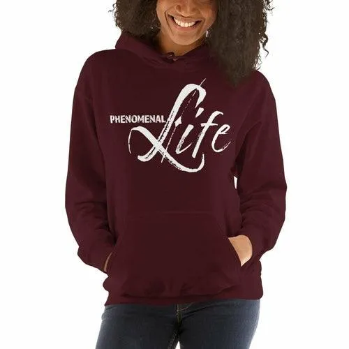 Womens Hoodie - Pullover Hooded Sweatshirt - Graphic/phenomenal Life